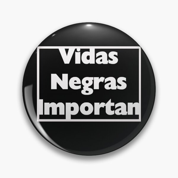 Item preview, Vidas Negras Importan Black Lives Matter designed and sold by lefthighkick.
