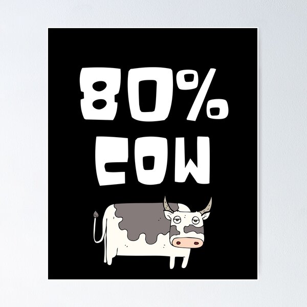 Item preview, 80% Cow Funny Genetics designed and sold by IntegrityDesign.