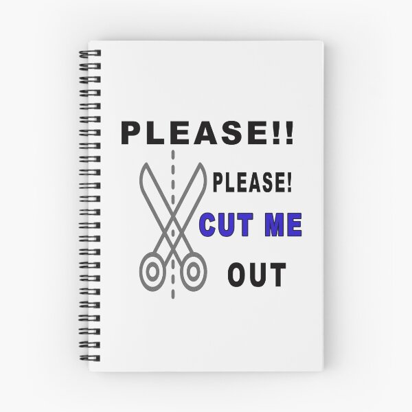 Item preview, Funny Slogan - Please!! Please Cut Me Out  designed and sold by majeed10.