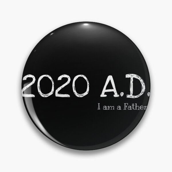 Item preview, 2020AD I am a Father designed and sold by CollectorsDenSG.