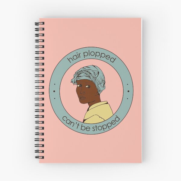 Item preview, Hair plopped, can't be stopped. designed and sold by TheWhitney0o.