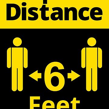 Artwork thumbnail, Social distancing sign - Keep Your Distance 6 Feet by SocialShop