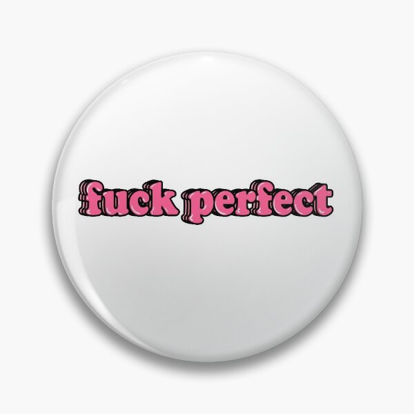 Item preview, Fuck Perfect Sticker designed and sold by verosarar.