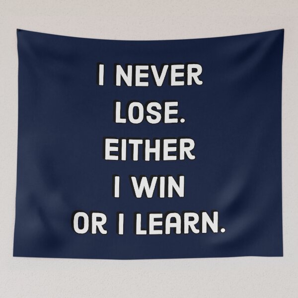 Item preview, Success Quotes - I never lose. Either I win or I learn designed and sold by Inspirationmotivation.