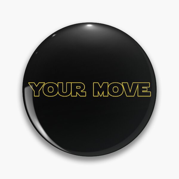 Item preview, Your Move designed and sold by Tundrarich.