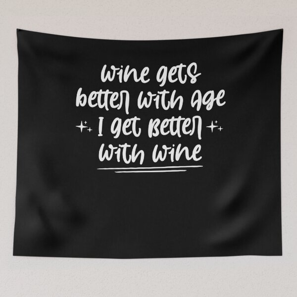 Item preview, Wine Gets Better With Age I Get Better With Wine, Funny Tank Top, Wine Tank Top, Drinking Shirt designed and sold by Noussairox.