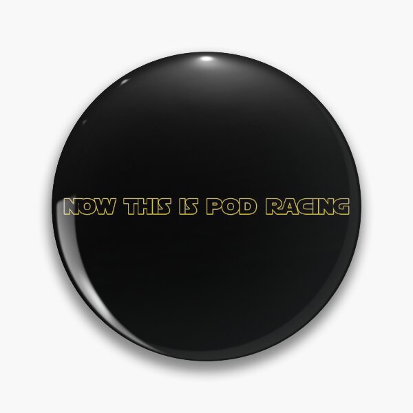 Item preview, Now this is Pod Racing designed and sold by Tundrarich.