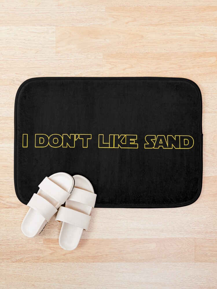Alternate view of I Don't Like Sand Bath Mat