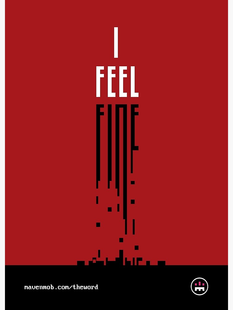 i feel fine by mavenmob