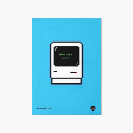 human error. reboot. Art Board Print