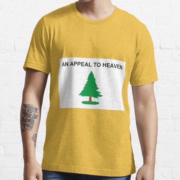 an appeal to heaven shirt