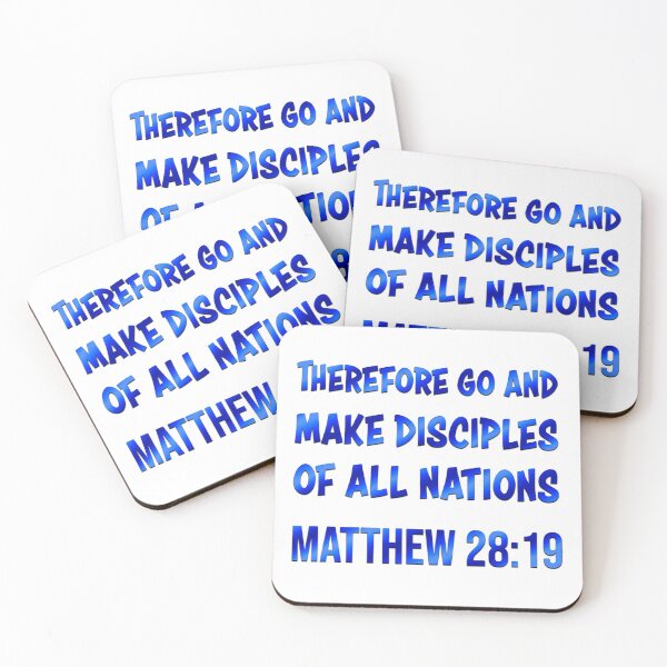 Item preview, Bible Verse | Therefore Go and Make Disciples Of All Nations | Matthew 28:19 designed and sold by christiangoods.