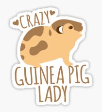 Crazy Guinea Pig Lady Sticker