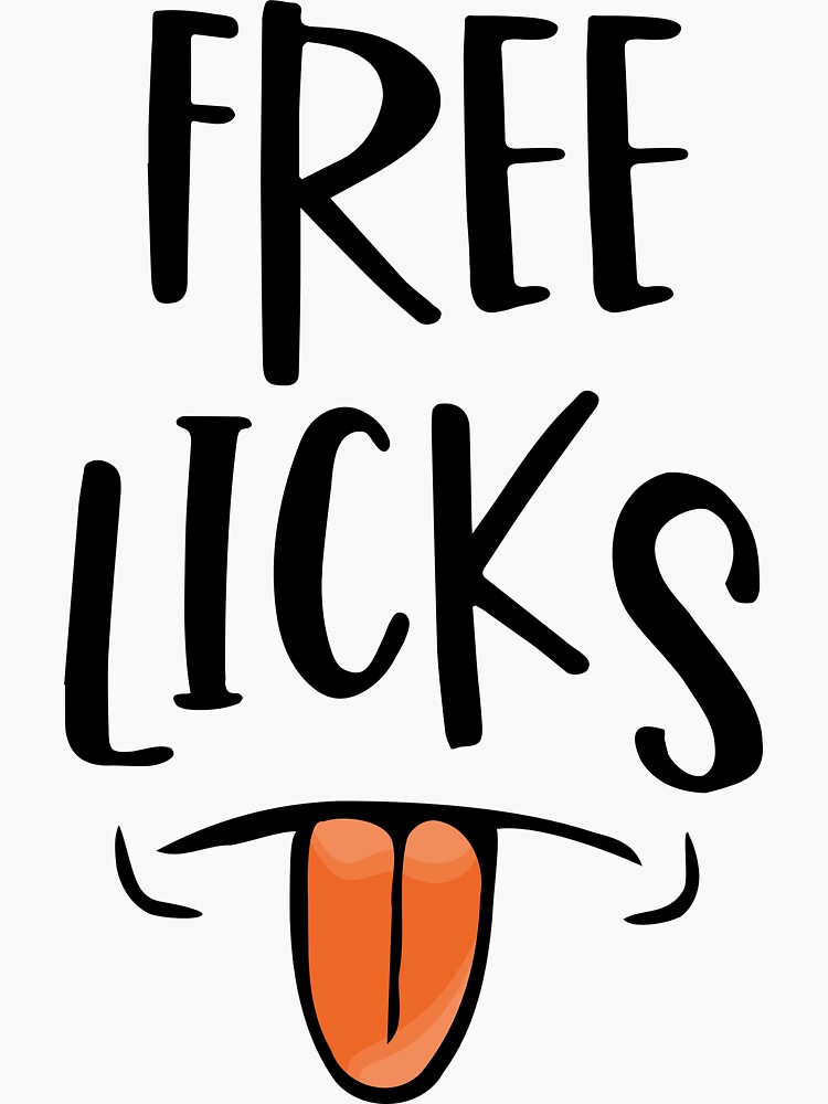 "Free Licks" Sticker for Sale by ba3ksy Redbubble