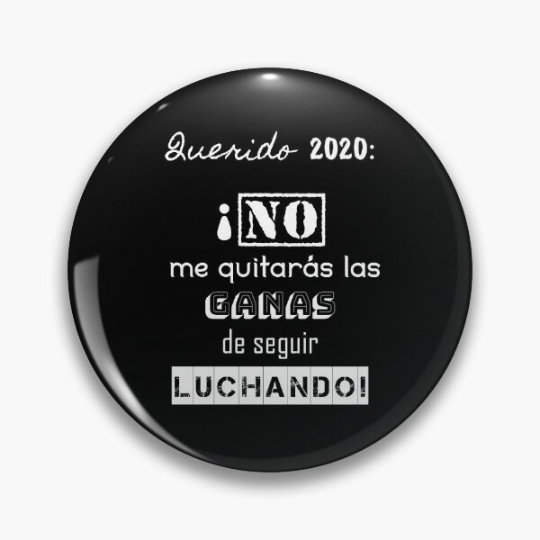 Item preview, Motivational quotes t-shirts. "Querido 2020: No me quitaras las ganas de seguir luchando" designed and sold by RosalinaRV.