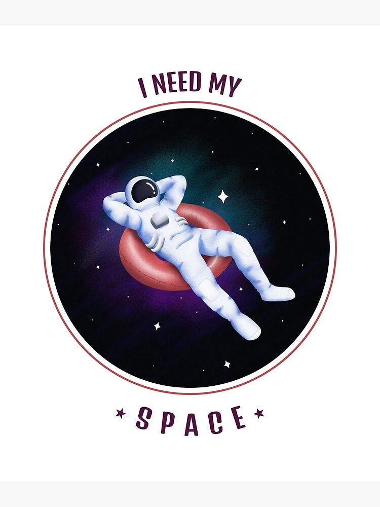 i-need-my-space-canvas-print-by-dewshisir-redbubble