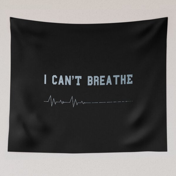 Item preview, I Can't Breathe designed and sold by MS Design.