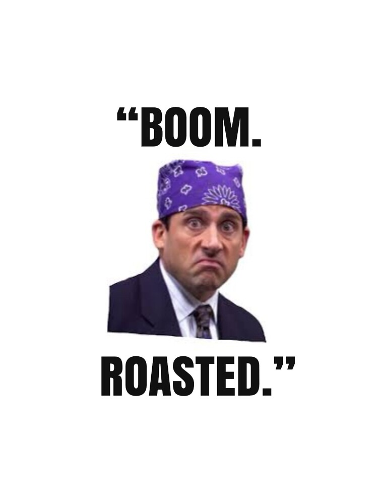 ""The Office" Michael Scott Boom Roasted" Canvas Print by