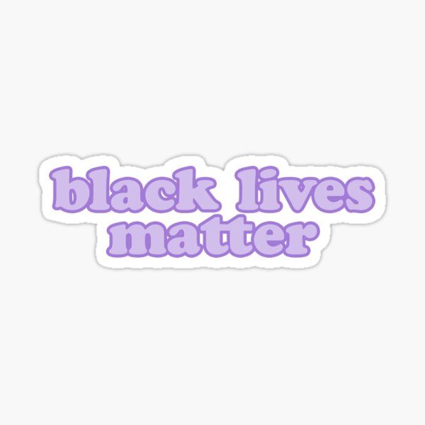 black lives matter in lavender Sticker