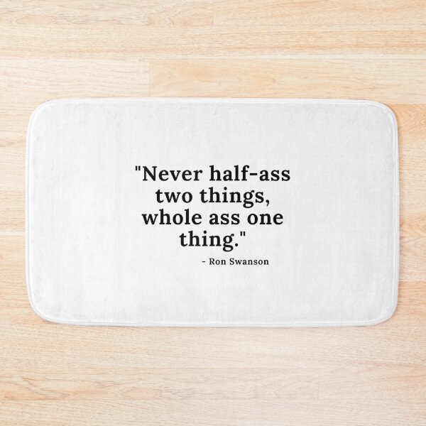 Item preview, Ron Swanson Quote designed and sold by ethanybay.