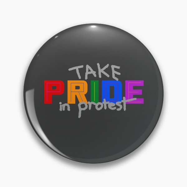 Item preview, Take Pride in Protest - Pride Month June 2020 designed and sold by LochNestFarm.