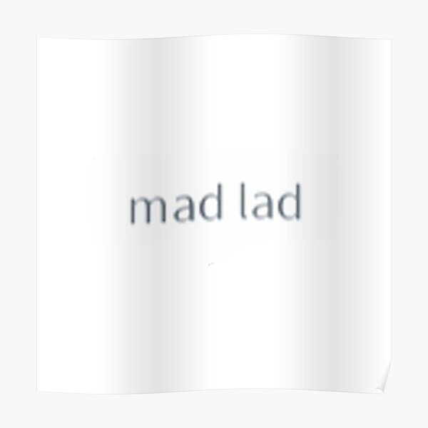 Lad Posters Redbubble - download shirt template roblox calep midnightpig co