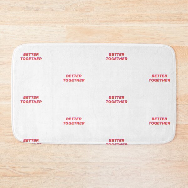 Item preview, It's always better when we're together designed and sold by nehakhushalani.