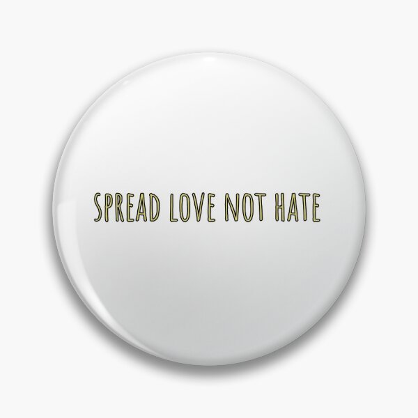 Item preview, Spread love not hate designed and sold by morganmaterni.