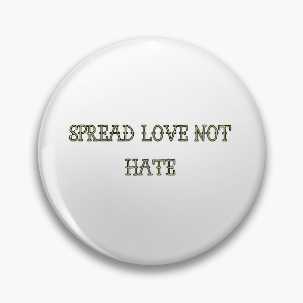 Item preview, Spread love not hate designed and sold by morganmaterni.
