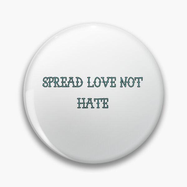 Item preview, Spread love not hate designed and sold by morganmaterni.