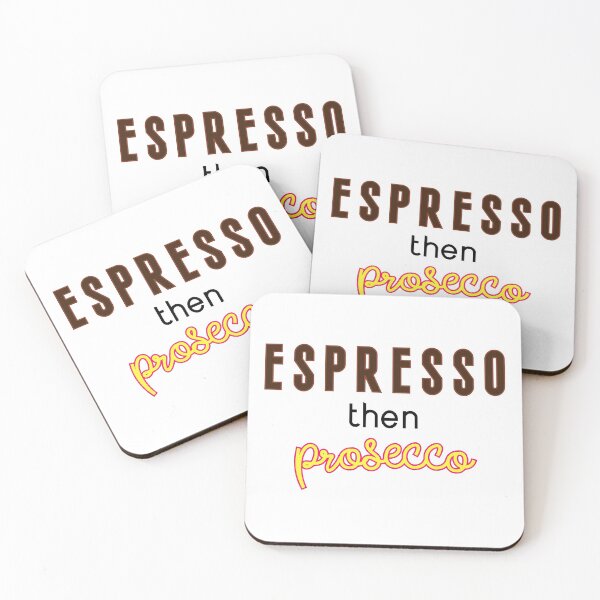 Artikelvorschau, Espresso dann Prosecco entworfen und verkauft von krithe.