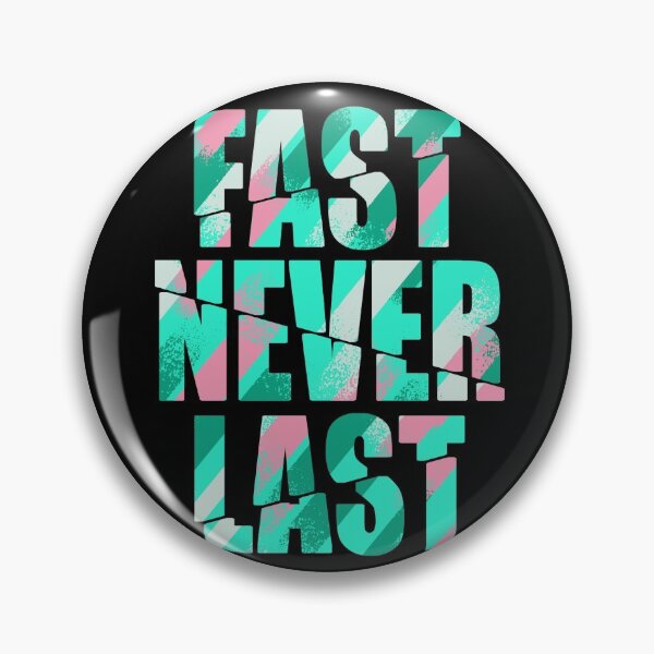 Item preview, Fast never last designed and sold by Stargo7.