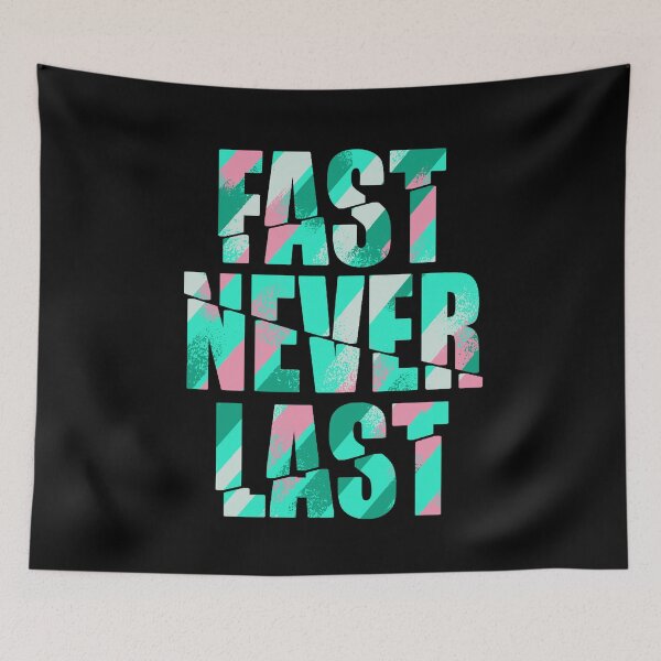 Item preview, Fast never last designed and sold by Stargo7.