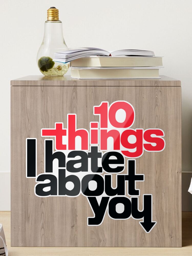 10 Things I Hate About You Title Sticker for Sale by lmesmcc