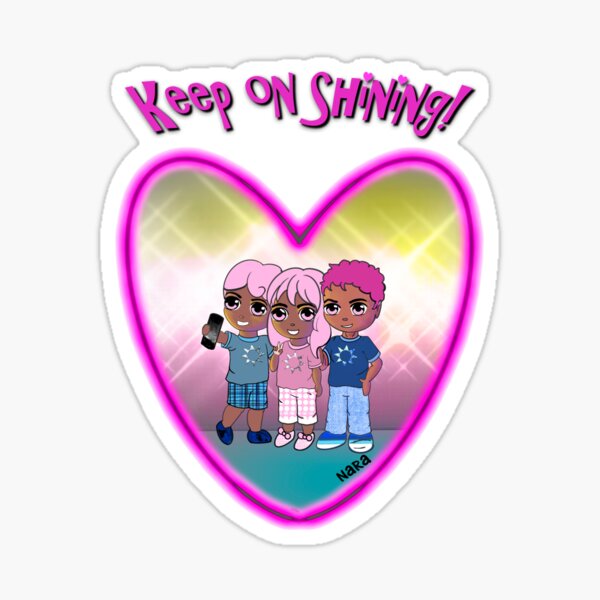 Keep on Shining Sticker