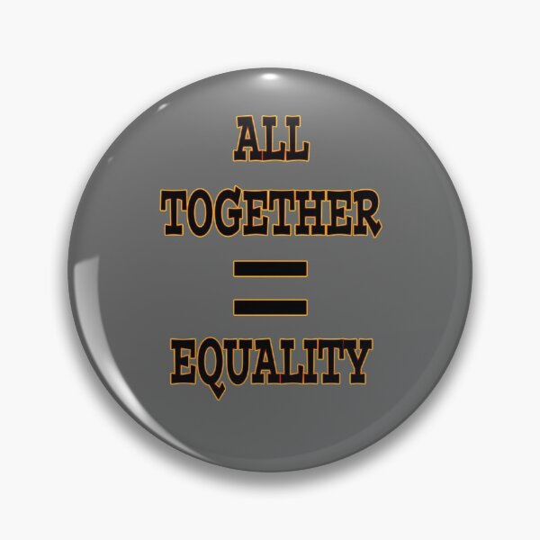 Item preview, All together = equality designed and sold by Astralia.