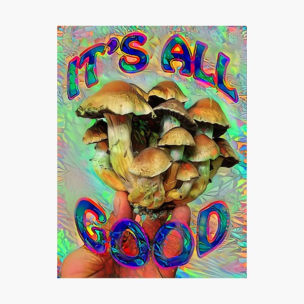 Item preview, It's All Good designed and sold by MycoMadness.