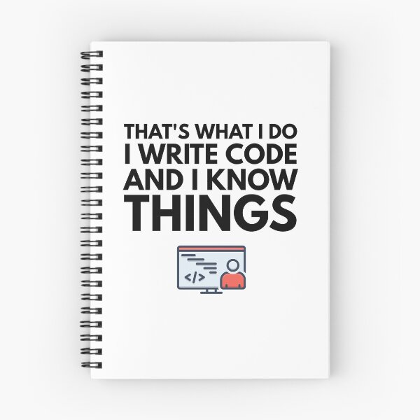 Item preview, That's What I do I Write Code and I Know Things, Funny Programmer Design designed and sold by Geostop.