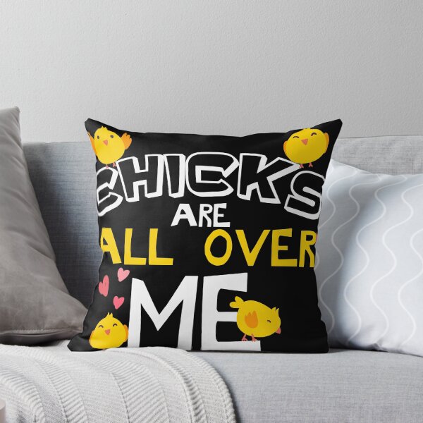 Item preview, Funny Chicks Are All Over Me Gift design graphic designed and sold by Lisbob.