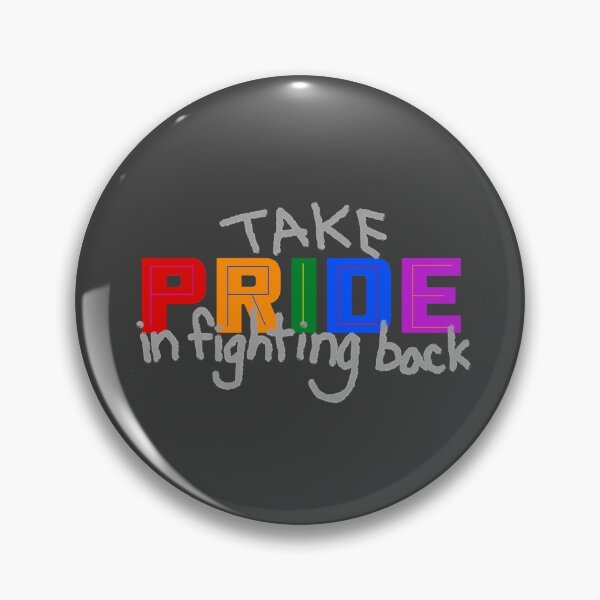 Item preview, Take Pride in Fighting Back - Pride Month June 2020 designed and sold by LochNestFarm.