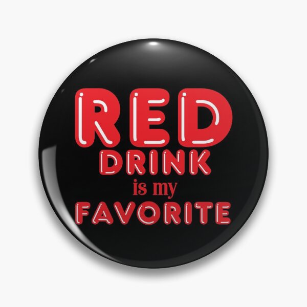Item preview, Funny Red Drink Is My Favorite Shirt Gear designed and sold by DynamicDesign.