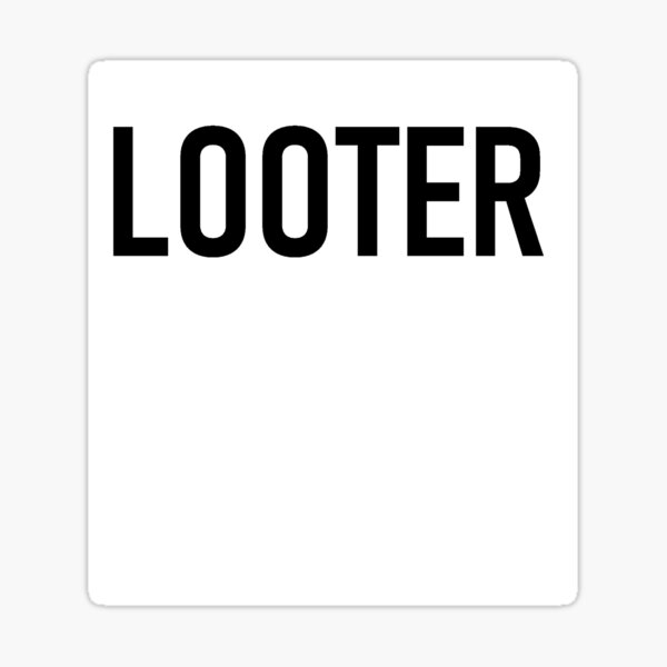 Looter Tee Sticker
