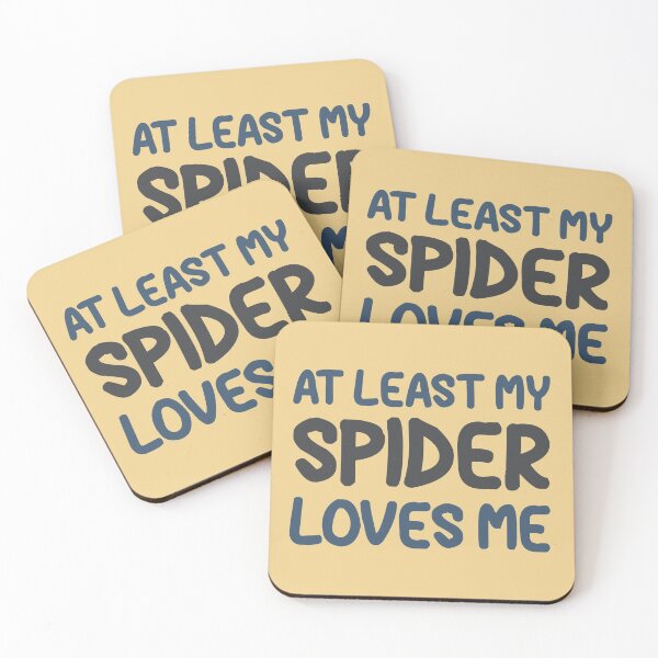 Item preview, At Least My Spider Loves Me designed and sold by HappySchnapper.