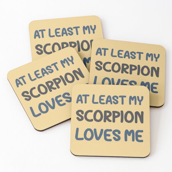 Item preview, At Least My Scorpion Loves Me designed and sold by HappySchnapper.
