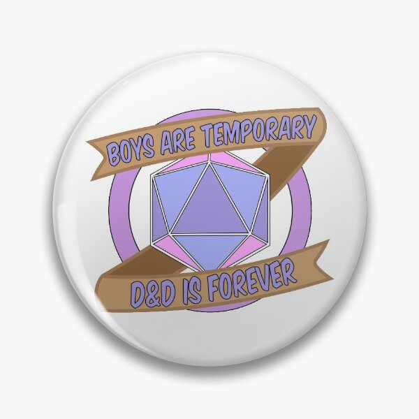 Item preview, Boys Are Temporary; D&D Is Forever designed and sold by fortuneladyk.
