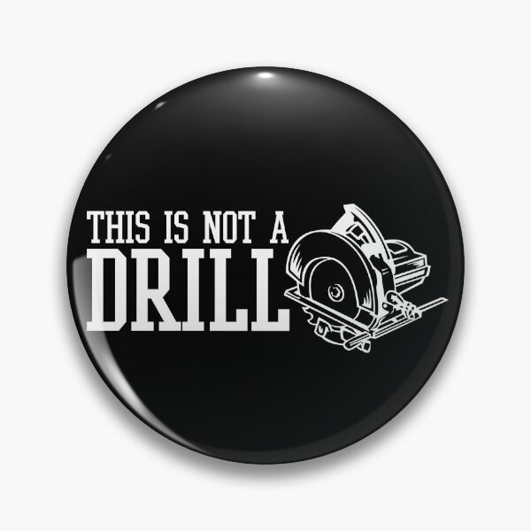 Item preview, This Is Not A Drill With An Electric Power Saw Shirt Gear designed and sold by DynamicDesign.