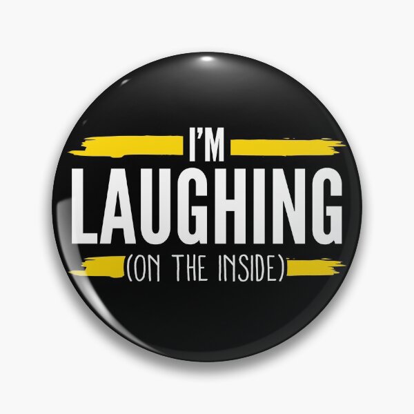 Item preview, I'm Laughing On the Inside Funny Sarcastic Pun Shirt Gear designed and sold by DynamicDesign.
