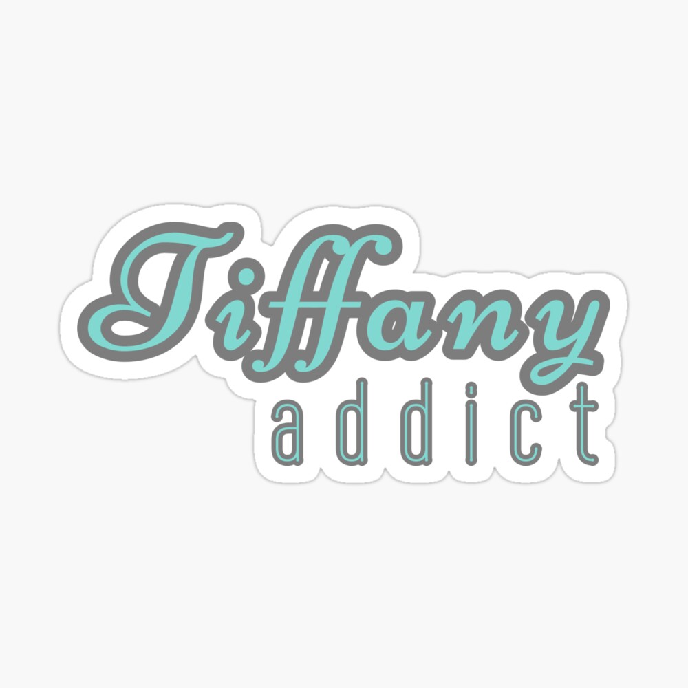 Tiffany Addict Poster