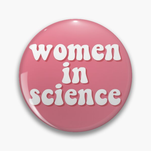 STEMINIST Pin Button – ScienceGrit