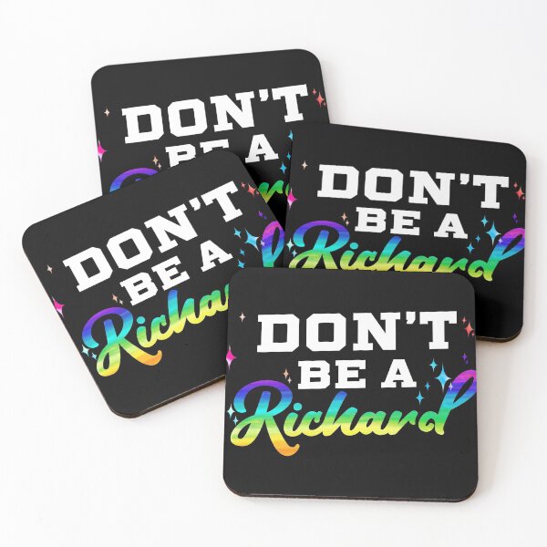 Item preview, Don't Be A Richard (Dick) Funny Gift Design Idea graphic designed and sold by Lisbob.